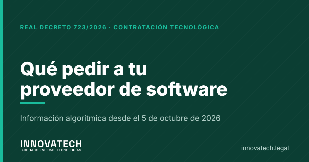 Cláusulas de información algorítmica en el contrato con tu proveedor de software — Innovatech Abogados